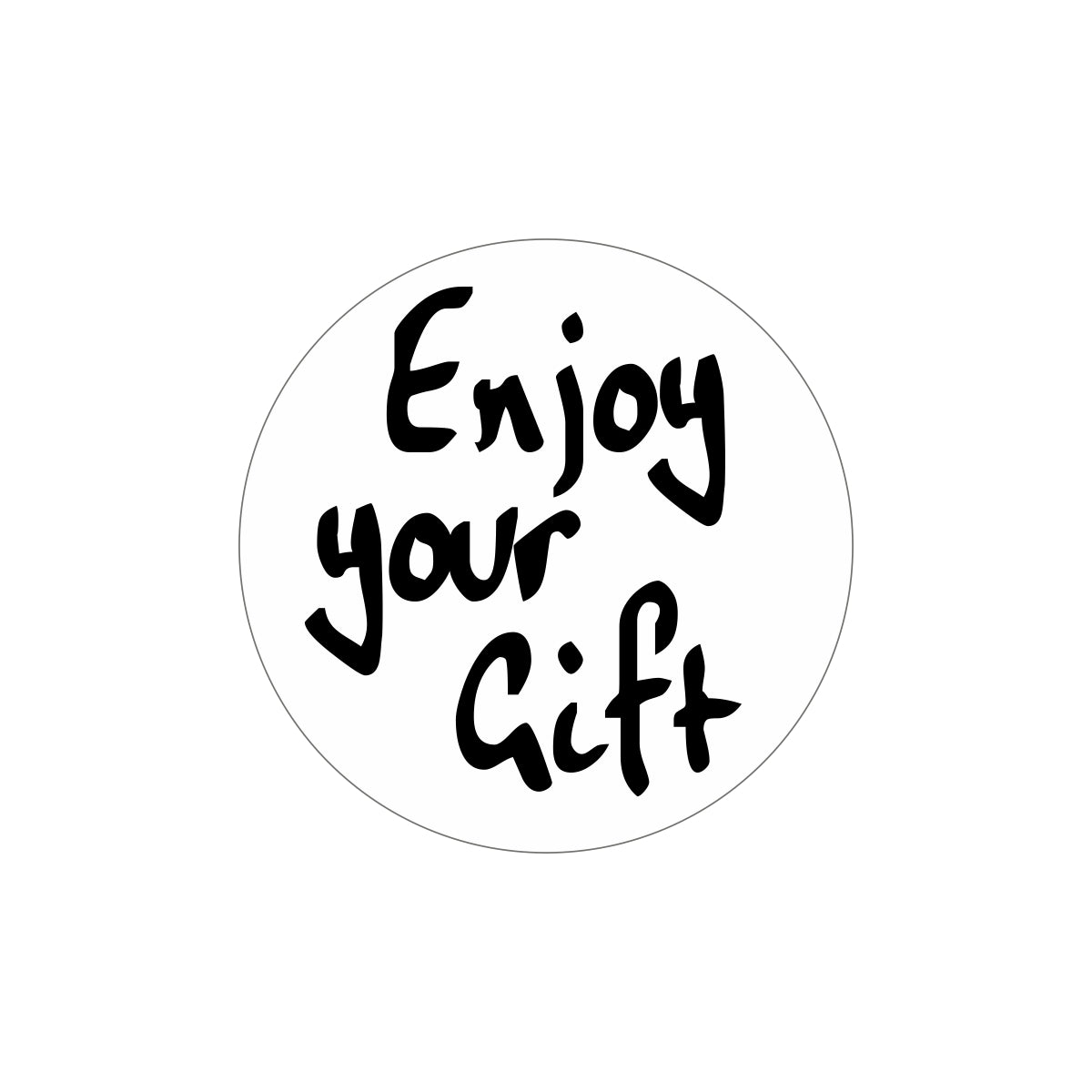 Etiketten "Enjoy your gift"